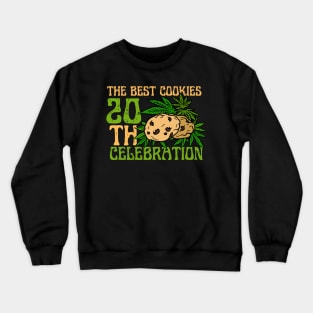 The Best Cookies Celebration Crewneck Sweatshirt